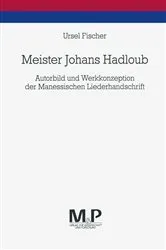 Book cover of Meister Johans Hadloub by Ursel Fischer