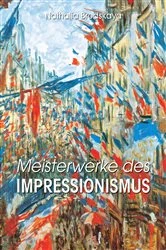 Book cover of Meisterwerke des Impressionismus by Nathalia Brodskaya