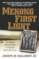 Book cover of Mekong First Light by Joseph W. Callaway