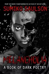 Book cover of Melancholia by Sumiko Saulson