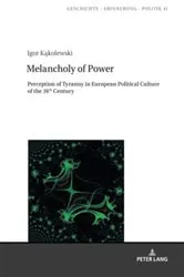 Book cover of Melancholy of Power by Jan Burzyński