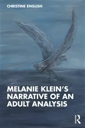 Book cover of Melanie Klein’s Narrative of an Adult Analysis by Christine English