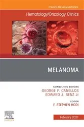 Book cover of Melanoma, An Issue of Hematology/Oncology Clinics of North America by F. Stephen Hodi MD