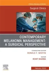 Book cover of Melanoma, An Issue of Surgical Clinics, E-Book by Rohit Sharma