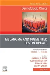 Book cover of Melanoma and Pigmented Lesion Update, An Issue of Dermatologic Clinics by Darrell S. Rigel MD