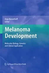 Book cover of Melanoma Development by Anja Bosserhoff