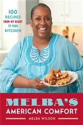 Book cover of Melba's American Comfort by Melba Wilson