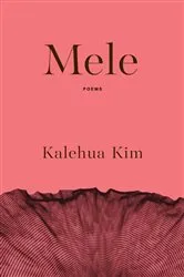 Book cover of Mele by Kalehua Kim