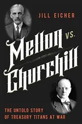 Book cover of Mellon vs. Churchill by Jill Eicher