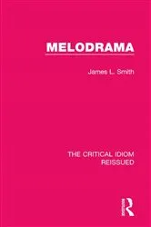 Book cover of Melodrama by James L. Smith