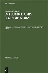 Book cover of 'Melusine' und 'Fortunatus' by Anna Mühlherr