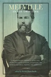 Book cover of Melville in His Own Time by Steven Olsen-Smith