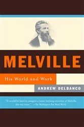 Book cover of Melville by Andrew Delbanco