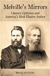 Book cover of Melville's Mirrors by Brian Yothers