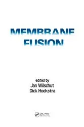 Book cover of Membrane Fusion by Jan Wilschut
