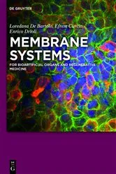 Book cover of Membrane Systems by Loredana De Bartolo
