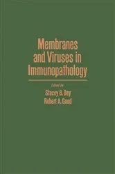 Book cover of Membranes and Viruses in Immunopathology by Stacey B. Day