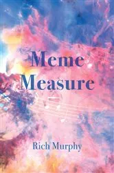 Book cover of Meme Measure by Rich Murphy