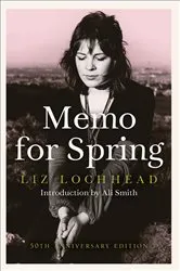Book cover of Memo for Spring by Liz Lochhead