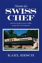 Book cover of Memoir of a Swiss Chef by Karl Resch