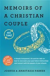 Book cover of Memoirs of a Christian Couple by Joshua Parker