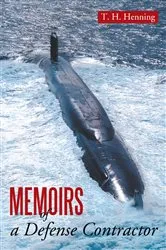 Book cover of Memoirs of a Defense Contractor by T.H. Henning