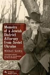 Book cover of Memoirs of a Jewish District Attorney from Soviet Ukraine by Mikhail Goldis