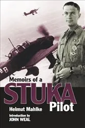 Book cover of Memoirs of a Stuka Pilot by Helmut Mahlke