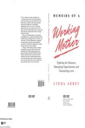 Book cover of Memoirs of A Working Mother by Linda Arrey