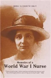 Book cover of Memoirs of a World War I Nurse by Nora Elizabeth Daly