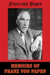Book cover of Memoirs of Franz von Papen by Unknown