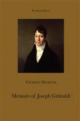 Book cover of Memoirs of Joseph Grimaldi by Charles Dickens