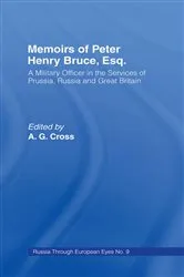 Book cover of Memoirs of Peter Henry Bruce, Esq., a Military Officer in the Services of Prussia, Russia & Great Britain, Containing an Account of His Travels in Germany, Russia, Tartary, Turkey, the West Indies Etc by Peter Henry Bruce