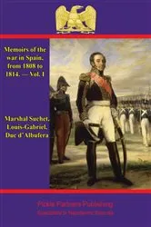 Book cover of Memoirs Of The War In Spain, From 1808 To 1814. — Vol. I by Unknown