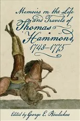 Book cover of Memoirs on the Life and Travels of Thomas Hammond, 1748-1775 by Thomas Hammond