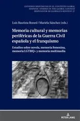 Book cover of Memoria cultural y memorias periféricas de la Guerra Civil española y el franquismo by Ulrich Winter