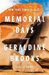 Book cover of Memorial Days by Geraldine Brooks