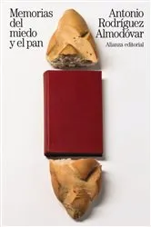 Book cover of Memorias del miedo y el pan by Unknown