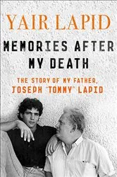 Book cover of Memories After My Death by Yair Lapid