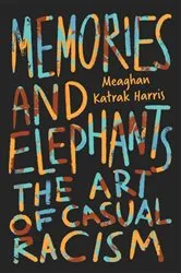 Book cover of Memories and Elephants by Unknown