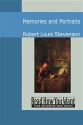 Book cover of Memories and Portraits by Robert Louis Stevenson
