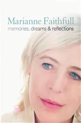 Book cover of Memories, Dreams and Reflections by Marianne Faithfull