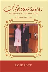 Book cover of Memories: Expression From The Word by Rose Love