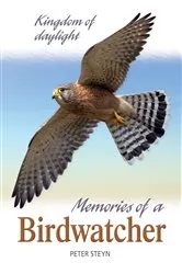 Book cover of Memories of a Birdwatcher by Peter Steyn
