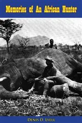 Book cover of Memories of An African Hunter by Unknown