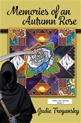 Book cover of Memories of an Autumn Rose by Judie Troyansky
