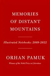 Book cover of Memories of Distant Mountains by Orhan Pamuk