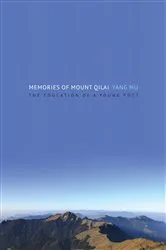 Book cover of Memories of Mount Qilai by Unknown