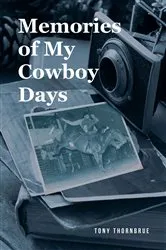 Book cover of Memories of My Cowboy Days by Unknown