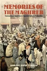Book cover of Memories of the Maghreb by Adolfo Campoy-Cubillo